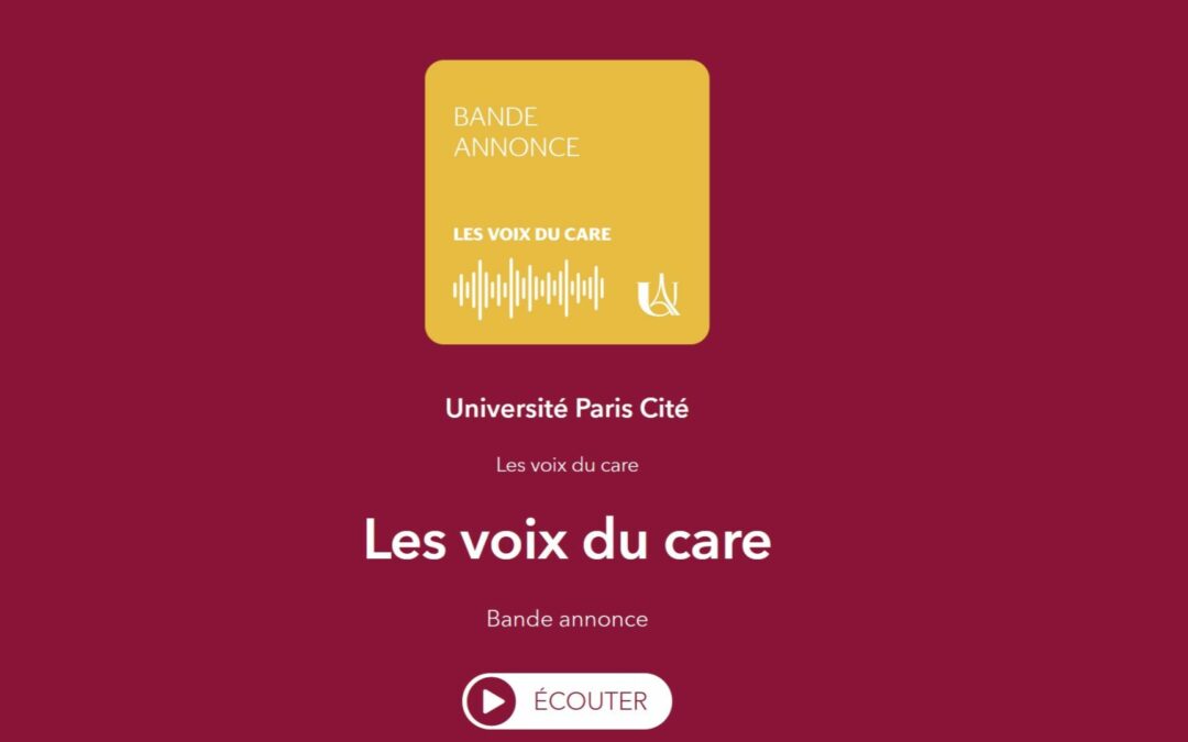 [Podcast] « Les voix du Care », les étudiant(e)s de l’UFR s’expriment sur leur travail en lien avec le soin